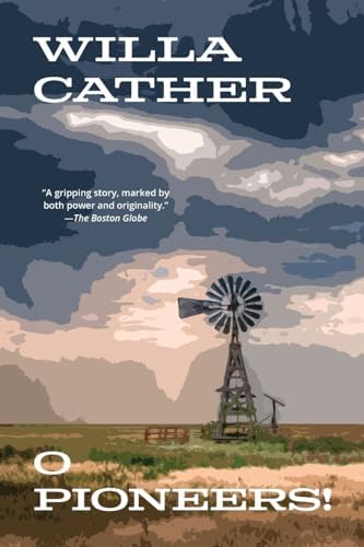 O Pioneers!: Willa Cather, Elizabeth Janeway: 9780451522856